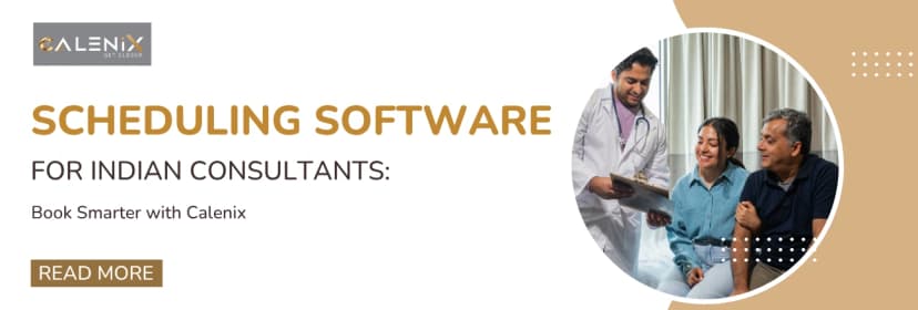 Scheduling Software for Indian Consultants