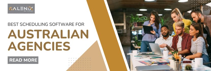Scheduling Software for Australian Agencies