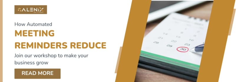 How Automated Reminders Reduce Missed Meetings