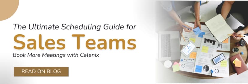 The Ultimate Scheduling Guide for Sales Teams
