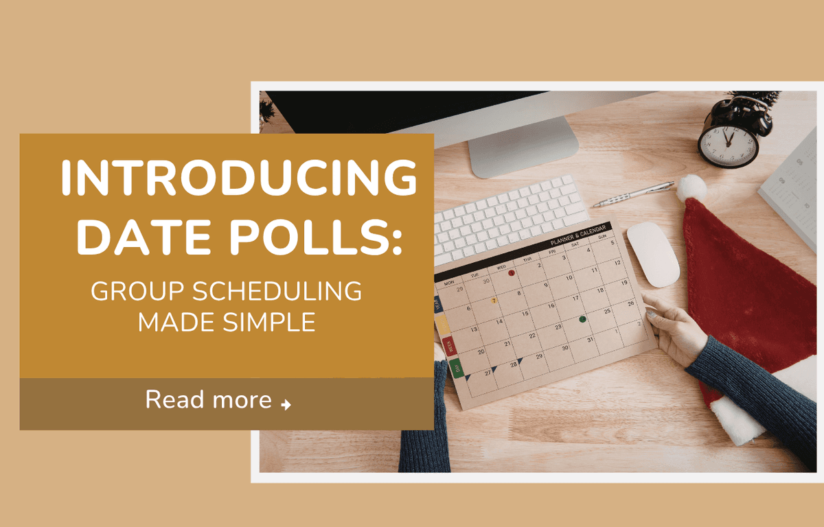 Introducing Date Polls: Group Scheduling Made Simple